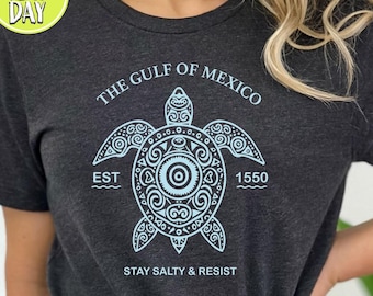 Golf von Mexiko-Shirt, Anti-Trumpf-Shirt, bleiben Sie salzig und widerstehen Sie, demokrat-Shirt, Schildkröten-Hemden, Golfo de México-T-Shirt, bleiben Sie salzig -TC029