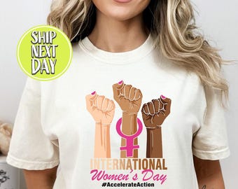 International Womens Day March 8 Raise Hand Tshirt, Equality Celebration Tee, Womens History Month Shirt, IWD 2025, Women's Day Gift - TC004