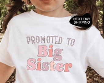 Promoted to Big Sister Shirt, Big Sister Announcement Shirt, Big Sister Gift, Sister Shirt, Gift for Big Sister, Promoted to Big Sis - FF006