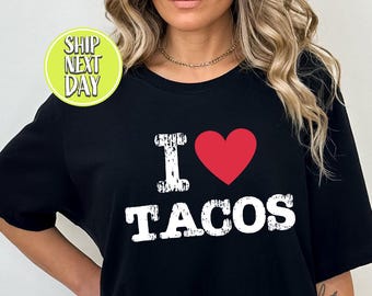 Ik hou van taco's T-shirt, taco's citaat shirt, ik hart taco's, taco shirts voor vrouwen, taco mensen shirt, grappig taco shirt cadeau, Mexicaans T-shirt - TC079