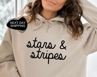 Stars and Stripes Hoodie, Independence Day Hoodie, 4th of July Hoodie, 4th of July, July Fourth Sweat, Stars and Stripes, July 4th - JUL010