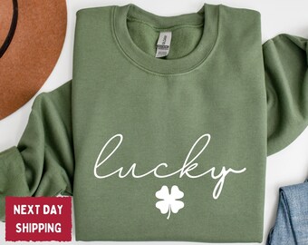 Cute Lucky Sweatshirt, Funny St Patrick's Day Sweatshirt, Happy Shamrock Shirt, Irish Shirt, Women's St Patricks Day Shirt - SPD002
