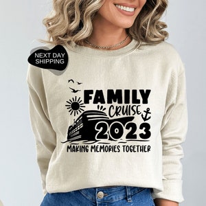 Family Vacation Sweat, Family Cruise 2023, Cruise 2023, Family Trip 2023, Family Trip Sweat, Vacation Sweat, Vacation Sweat, Summer - SV004