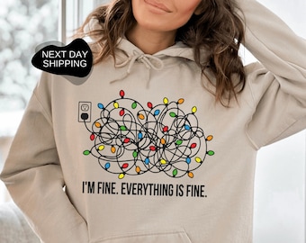 Im Fine Everything is Fine Hoodie, Mental Awareness Hoodie, Mental Hoodie, Funny Hoodie, Mental, Anxiety Hoodie, Health Awareness - RM028
