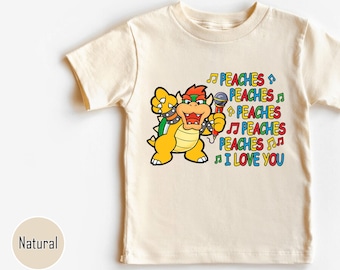 Retro Peaches Shirt, Toddler Shirt, Peaches Toddler Shirt, Kids Shirt, Peaches Peaches Peaches Song Shirt, Bowser Shirt, Bowser Lover- DG063