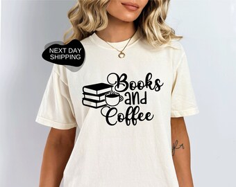 Books And Coffee Shirt, Books Lover Shirt, Books Shirt, Coffee And Books Sweatshirt, Book Shirt, Gift for Women, Reading Shirt - DG103