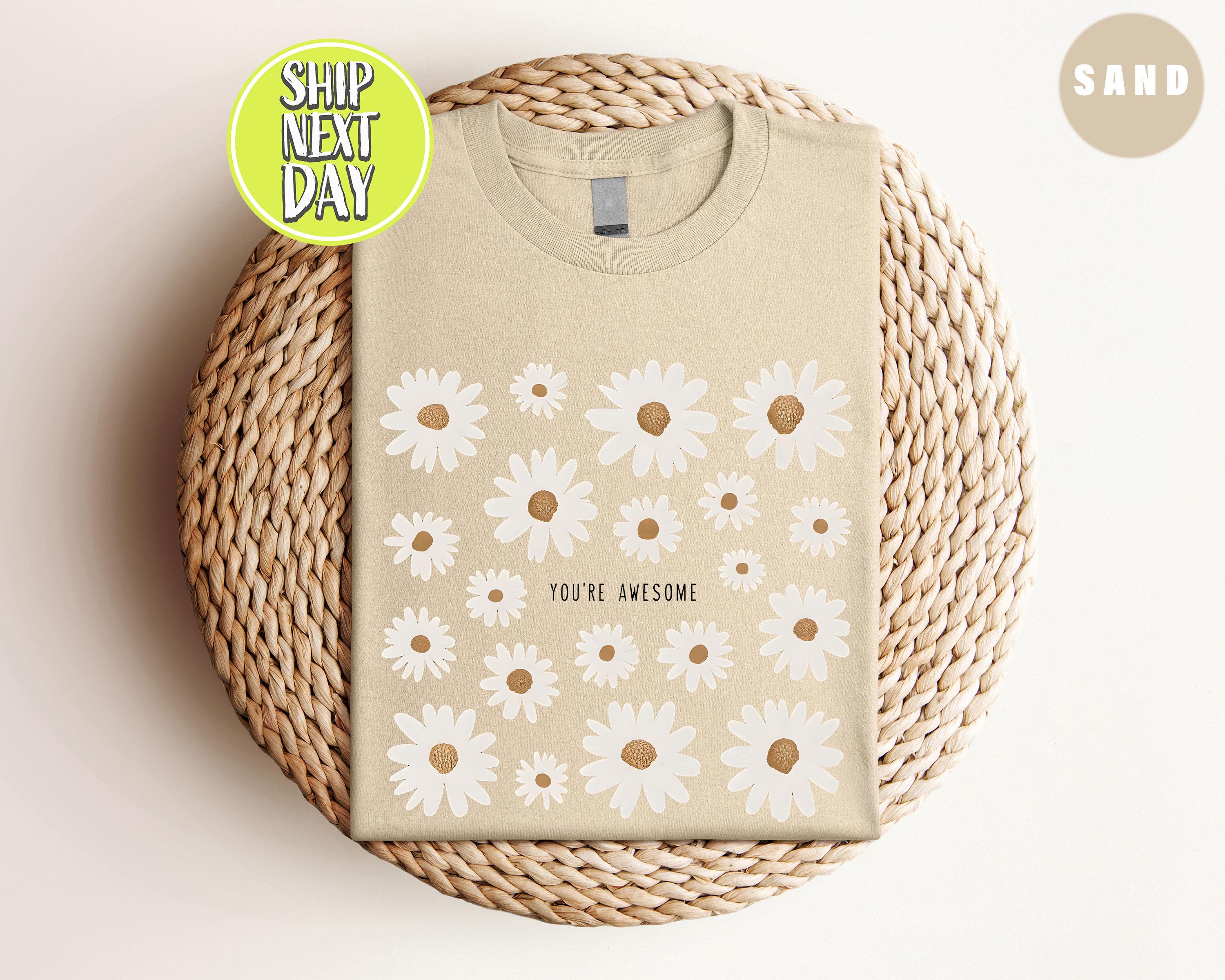 White Daisy Pattern With 'you're Awesome' Tshirt, Daisy Flower Tee