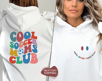 Cool Soccer Moms Club Hoodie, Soccer Mom Hoodie, Gift for Mom, Funny Soccer Hoodie, Cool Moms Club, Gift for Mom, Cool Moms Hoodie - S006