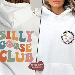 Silly Goose Club Hoodie, Silly Goose Hoodie, Silly Goose Club, Funny Hoodie, Funny Goose Hoodie, Gift for Her, Funny Goose Hoodie - DG027
