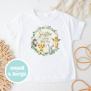 Sister Of The Wild One Safari Toddler T-Shirt, Safari Sister Shirt, Safari Sister Shirt, Safari Jungle Baby Shower Matching Shirt, SGBS01