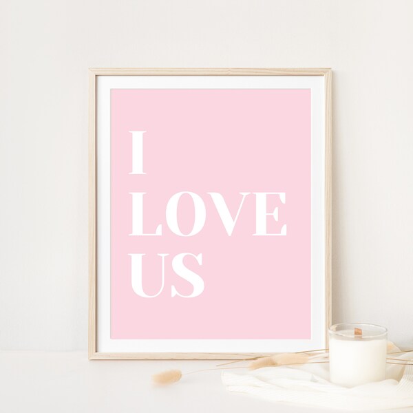 I Love Us Print - Etsy
