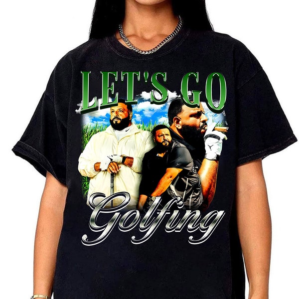 Vintage DJ Khaled Let's Go Golfing Shirt,DJ Khaled 90s Rap Hip Hop shirt,Funny Meme Shirt,Rap Tee Gift,gift for fans,comfort colors shirt