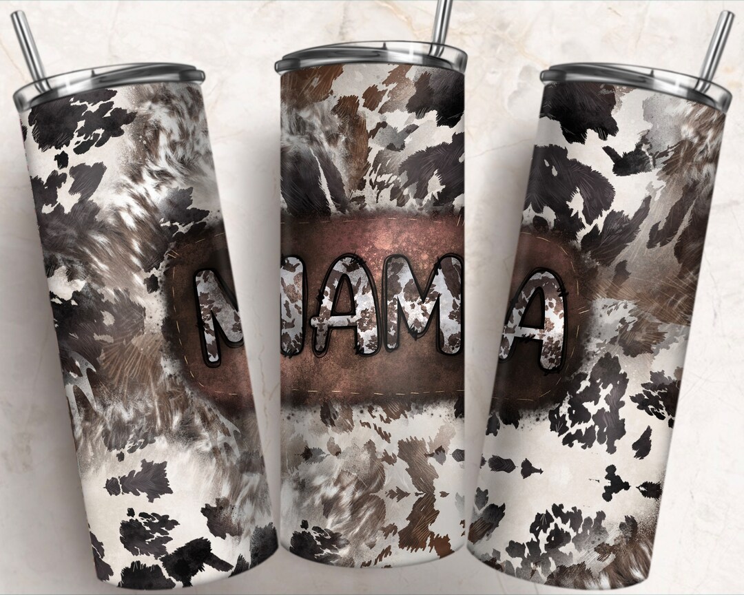 Mama Cowhide 20oz Skinny Tumbler Png Sublimation Design Download ...