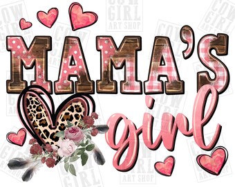 Mama's girl png sublimation design download, Mother's Day png, Mama png, love mama png, pink hearts png, sublimate designs download