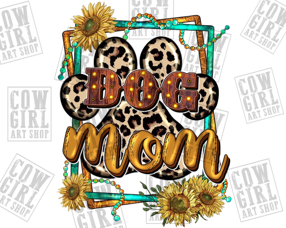 Dog Mom Png Sublimation Design Download, Sunflowers Dog Mom Png, Mother