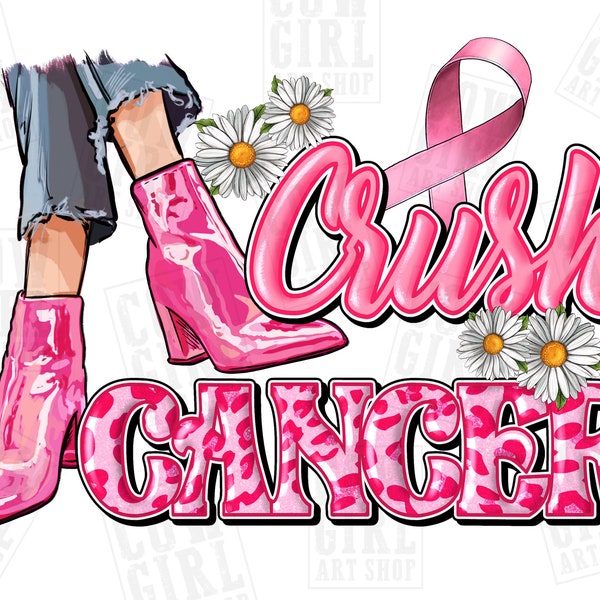 Crush Cancer png sublimation design download, Breast Cancer png, Cancer awareness png, heels shoes png, sublimate designs download