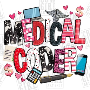 Op de afbeelding: Een kleurrijk grafisch ontwerp met de tekst "MEDICAL CODER" in vetgedrukte letters. Het ontwerp bevat een stethoscoop, een rekenmachine, een pen, een laptop, een mobiele telefoon en dollartekens. Het ontwerp is perfect voor een medische codeur.