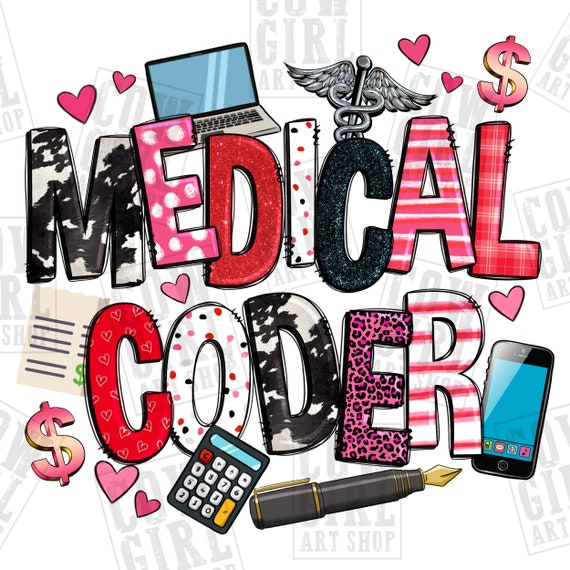 Medical Coder png sublimation design download, Medical Coder life png, western Medical png, sublimate designs download