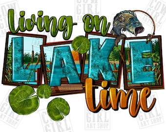Leben auf See Zeit png Sublimation Design download, Angeln png, Seeleben png, Angelliebe png, See png, Sublimate Designs download
