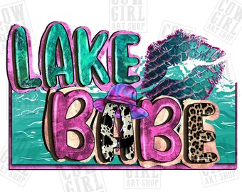 Lake Babe png sublimation design download, angeln png, seeleben png, angel love png, see png, sublimate designs download