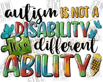 El autismo no es una discapacidad, es una habilidad diferente png sublimación diseño descargar, conciencia del autismo png, sublimar diseños descargar