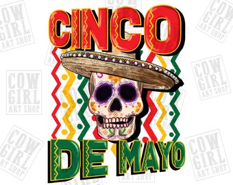 Cinco de Mayo mit Schädel png Sublimationsdesign, mexikanischer png, mexikanischer Schädel png, Cinco de Mayo png, sublimieren Designs herunterladen