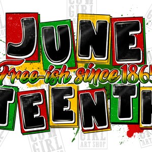 Juneteenth free-ish sinds 1865 png sublimatie ontwerp te downloaden, Juneteenth png, Emancipatie dag png, 1865 vibes png, sublimate ontwerpen downloaden