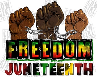 Freedom juneteenth png sublimation design download, Juneteenth png, Emancipation day png, sublimate designs download