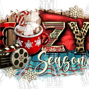 Cozy season png sublimation design download, Winter png, Christmas png, Winter vibes png, cozy season png, sublimate designs download