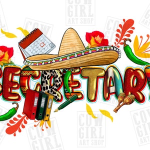 Cinco de mayo Secretary png sublimation design download, western Secretary png, Mexico png, Secretary life png, sublimate designs download