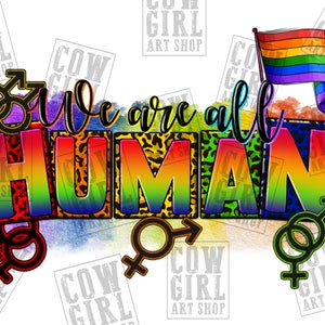 Wszyscy jesteśmy ludźmi png sublimacja projekt do pobrania, LGBTQ+ png, flaga dumy png, miłość to miłość png, duma png, sublimacja projekty do pobrania