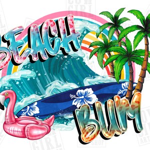 Beach bum png sublimation design download, summer vibes png, summer holiday png, hello summer png, beach time png,sublimate designs download