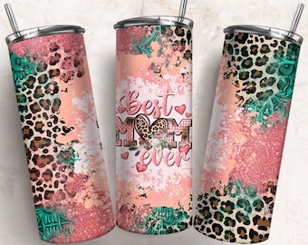 Best Mom ever Mother's Day 20oz skinny tumbler png sublimation design download, western tumbler png, mom tumbler png, sublimate download