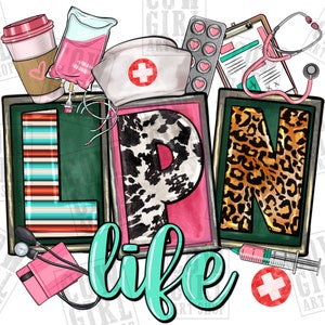 LPN Licensed Practical Nurse life png sublimation design download, Nurse life png, LPN Nurse png, Nurse png, sublimate designs download