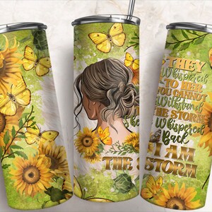 They whispered to her messy bun 20 oz skinny tumbler png sublimate design, sunflower tumbler png, messy bun tumbler png, sublimate download