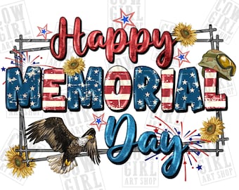 Happy Memorial day png sublimation design download, 4th of July png, Memorial Day png, USA flag png, sublimate designs download
