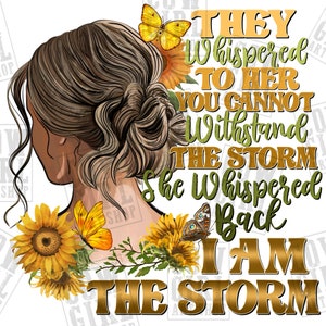 They whispered to her messy bun png sublimation design download, messy bun woman png, motivational quote png, sublimate download