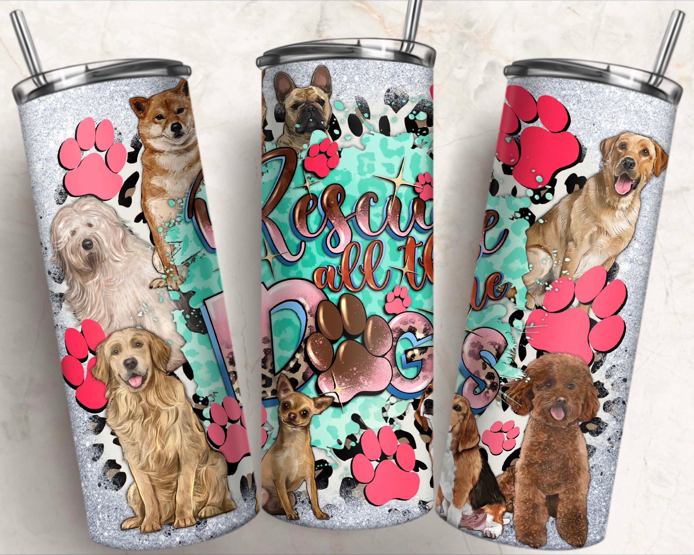 Rescue all the dogs 20 oz skinny tumbler png, Dog tumbler wrap png, animal 20 oz tumbler designs, tumbler png download