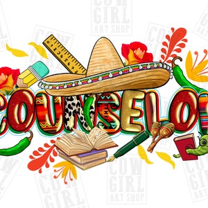 Cinco de mayo counselor png sublimation design download, Mexican Day png, cinco de mayo png, counselor life png, sublimate designs download