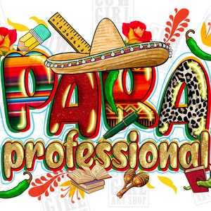 Cinco de mayo Paraprofessional png sublimation design download, western Paraprofessional png, Mexico png, sublimate designs download