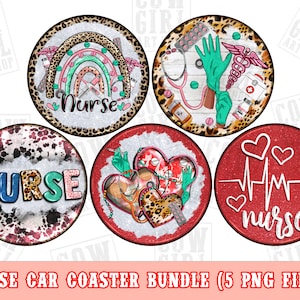 Nurse car coaster png sublimation design bundle, Nurse life png, western car coaster png, Nursing png, sublimate designs download
