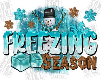 Freezing Season png sublimation design download, Winter png, Winter snowman png, Winter vibes png,cozy season png,sublimate designs download