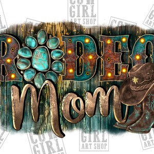Rodeo mom png sublimation design download, western png, western rodeo mom png, western mom png, mom png, sublimate designs download