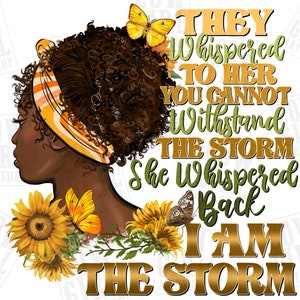 They whispered to her afro messy bun png sublimation design download, afro messy bun woman png, motivational quote png, sublimate download