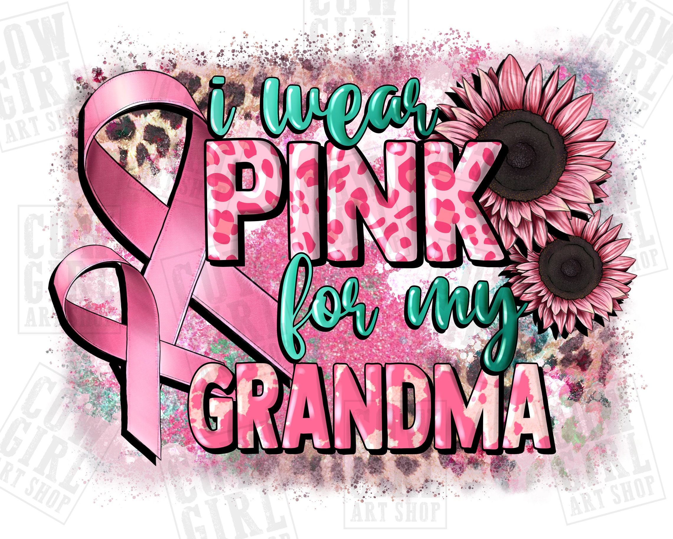 PINｋ RIＢＢON様ありがとうございます I Wear Pink for My Grandma Png Sublimation Design Download