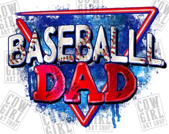 Baseball Dad png sublimation design download, Baseball png, Father's Day png, Sports png, sublimate designs download