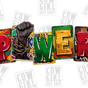 May include: The word "POWER" is spelled out in large, colourful letters. Each letter is decorated with a different pattern, including African fabrics and animal prints. A raised fist with chains around the wrist is shown between the letters "P" and "O".