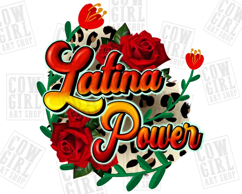 Puede incluir: Un dise&ntilde;o gr&aacute;fico vibrante con las palabras "Latina Power" en naranja y amarillo, rodeado de rosas rojas, hojas verdes y un fondo con estampado de leopardo. El dise&ntilde;o tiene un estilo retro.