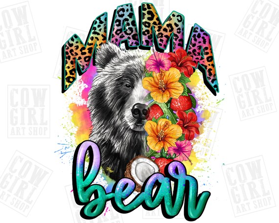Mama bear png sublimation design download, Mother's Day png,  animal png, mama png, western png design, sublimate designs download