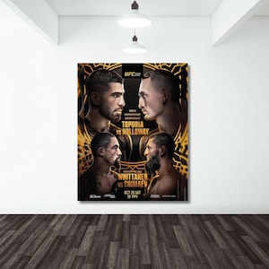 UFC 308 Ilia Topuria Vs Max Halloway Featherweight Championship Title Robert Whittaker Chimaev Fight Poster Ultimate Fighting Greatest